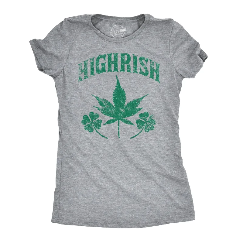 Highrish Women's T Shirt