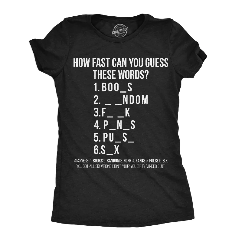 How Fast Can You Guess These Words Women's T Shirt