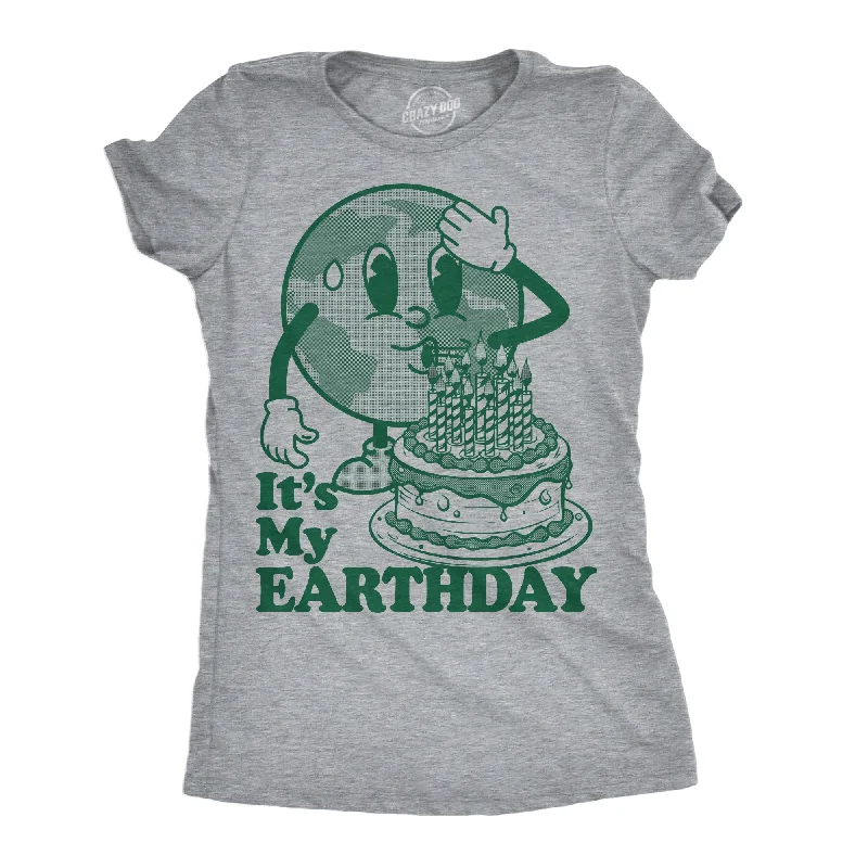 Its My Earth Day Women's T Shirt